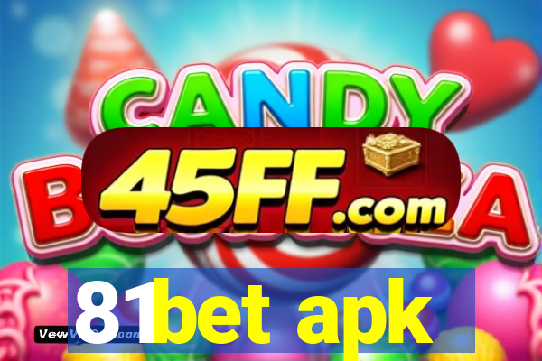 81bet apk